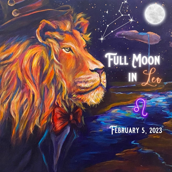 Full Moon In Leo February 2023